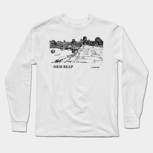 Siem Reap - Cambodia Long Sleeve T-Shirt